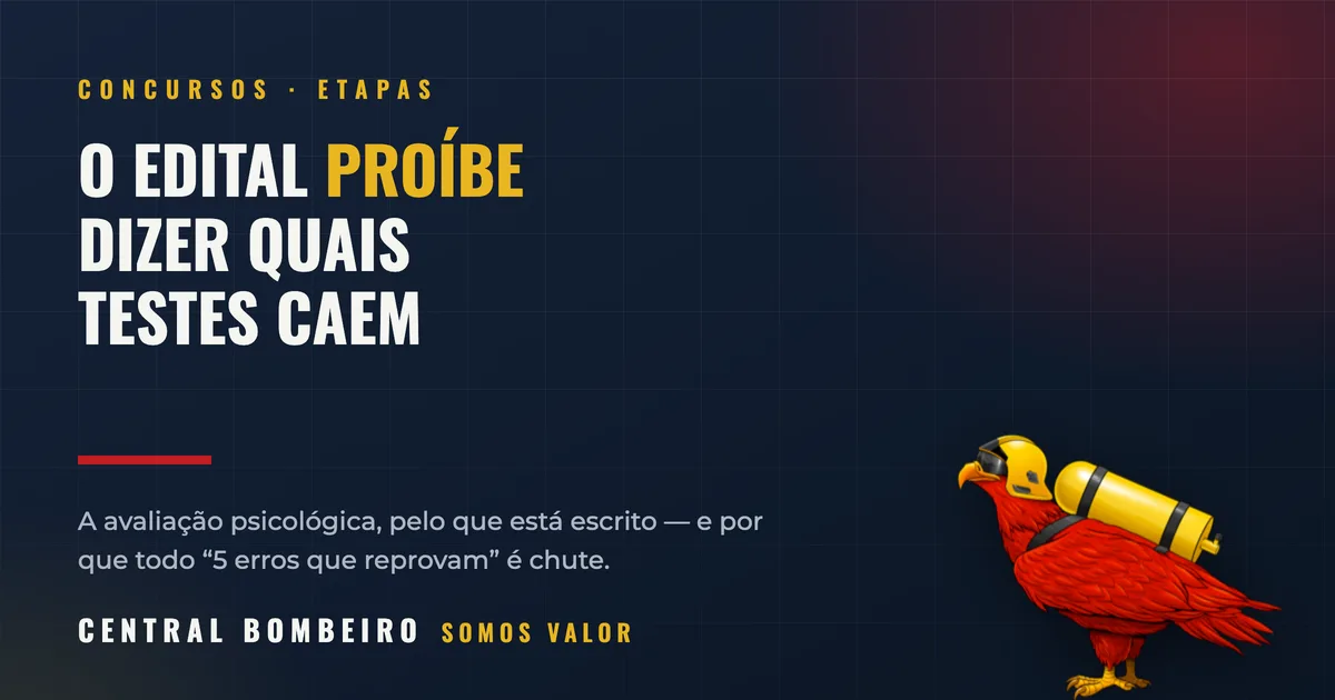A avaliação psicológica do concurso: o que o edital manda não contar