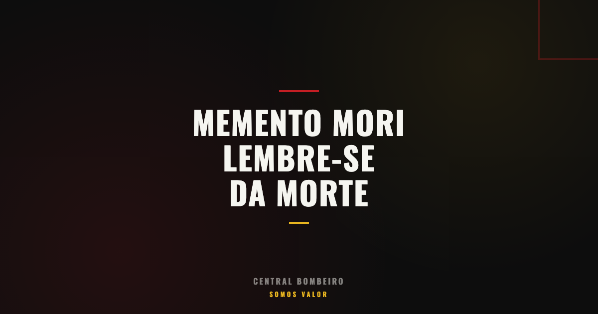 Memento Mori: Lembre-se da Morte